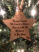 Because Someone We Love Ornament